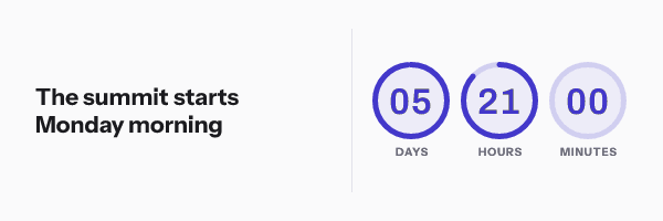 Conference countdown: The summit starts Monday morning, with its countdown